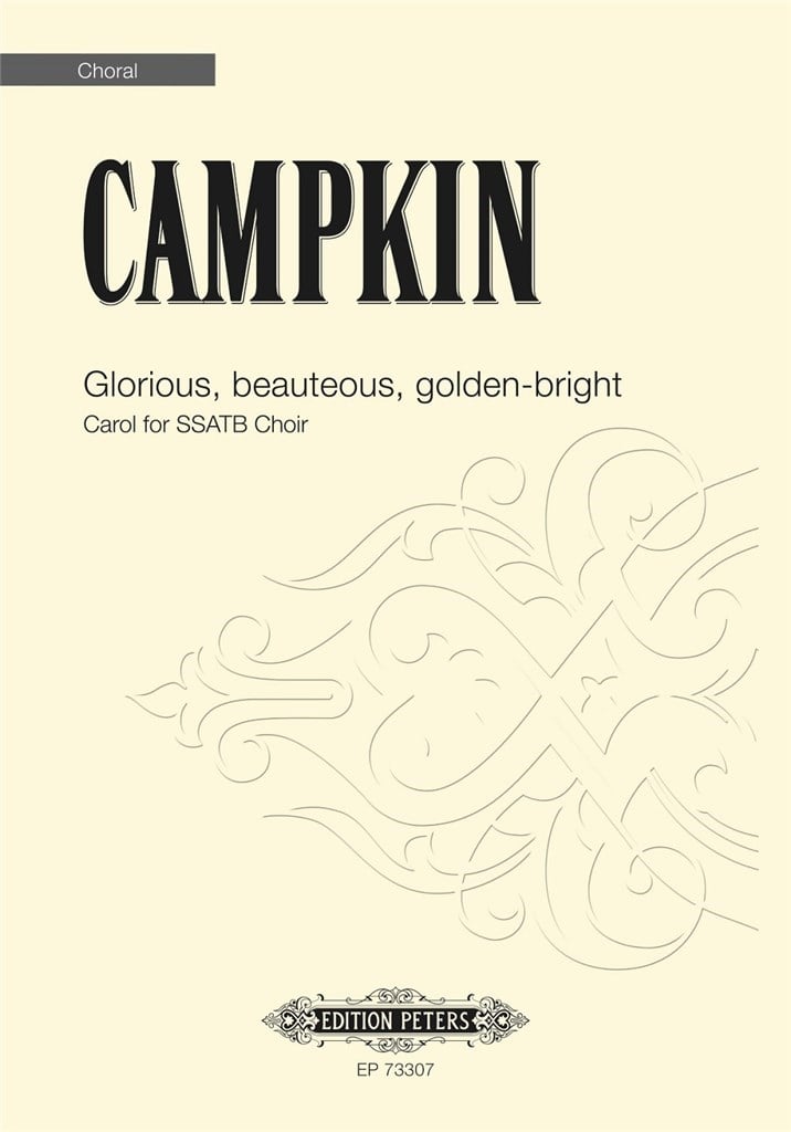 Glorious, beauteous, golden-bright